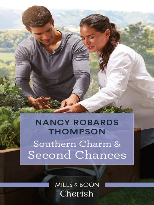 Title details for Southern Charm & Second Chances by Nancy Robards Thompson - Available